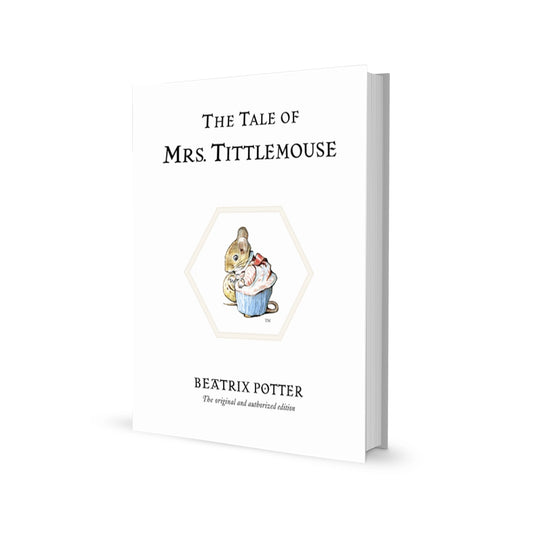 The Tale of Mrs Tittlemouse